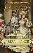 The Mésalliance (Rockliffe, #2)