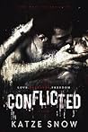 Conflicted by Katze Snow