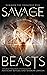 Savage Beasts