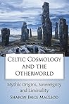 Celtic Cosmology ...