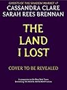 The Land I Lost (Ghosts of the Shadow Market, #7) Book cover for The Land I Lost (Ghosts of the Shadow Market, #7)