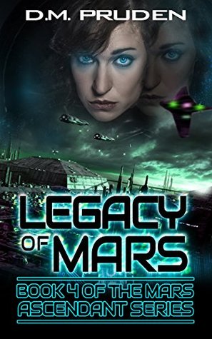 Legacy of Mars (The Destin Chronicles Book 9)