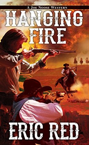 Hanging Fire (Joe Noose #2)