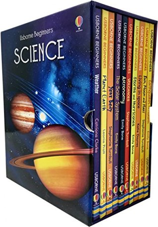 Usborne Beginners Science Collection 10 Books Box Set (Earthquakes & Tsunamis, Sun Moon and Stars, Living in Space, Storms and Hurricanes, Volcanoes, Astronomy, The Solar System, Your Body, Planet Earth, Weather)