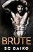 Brute