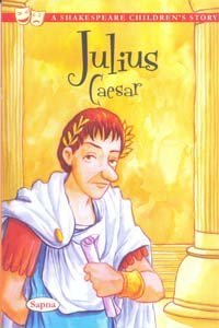 A Shakespeare Childrens Story : Julius Caesar (Paperback)