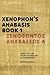 Xenophon's Anabasis Book 1: Greek Text with Facing Vocabulary and Commentary