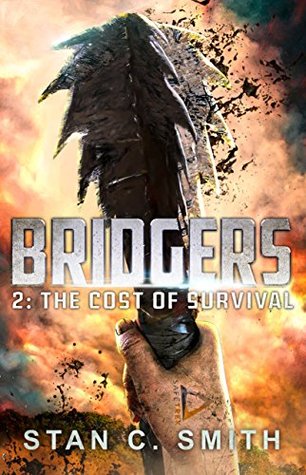 The Cost of Survival (Bridgers, #2)