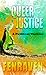 Queer Justice