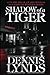 Shadow of a Tiger (Dan Fortune mystery series #5)