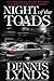 Night of the Toads: #3 in the Edgar Award-winning Dan Fortune mystery series
