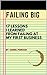 Failing Big: 17 Lessons I L...