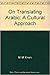 On Translating Arabic: A Cultural Approach