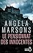 Le Pensionnat des innocentes by Angela Marsons Le Pensionnat des innocentes by Angela Marsons