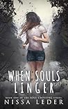 When Souls Linger (Soul Crossing, #1)