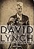 David Lynch: Cruzando la co...