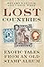 From My Old Stamp Album: Exotic Tales of Lost Countries