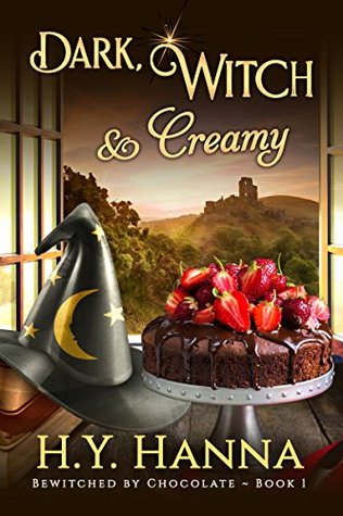 Dark, Witch & Creamy (Bewitched by Chocolate, #1)
