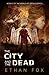 The City and the Dead (Worl...