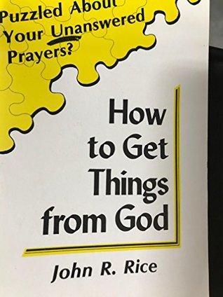 How to Get Things from God