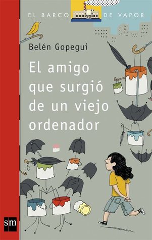 El amigo que surgió de un viejo ordenador (Paperback)