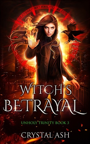 Witch's Betrayal (Unholy Trinity #3)