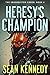 Heresy's Champion (The Exos...
