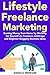 Lifestyle Freelance Marketi...