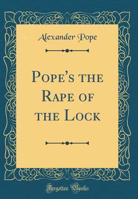 Pope's the Rape of the Lock