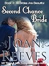 Second Chance Bride (All Brides Are Beautiful Book 2) Second Chance Bride (All Brides Are Beautiful Book 2)