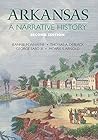 Arkansas: A Narra...