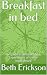 Breakfast in bed: Third in ...