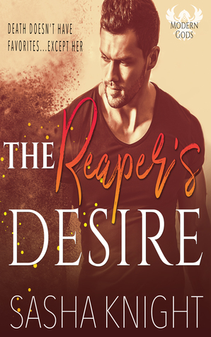 The Reaper's Desire (Modern Gods, Book #1)