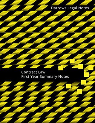 Contract Law - First Year Summary Notes