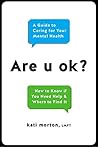 Are u ok?: A Guid...