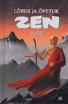 Lõbus ja õpetlik zen-lugu