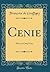 Cenie: Piece en Cinq Actes ...