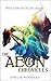 The Aeon Chronicles by April M. Woodard