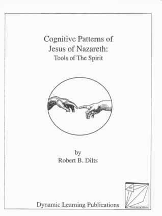 Cognitive Patterns of Jesus of Nazareth : Tools of the Spirit (Unknown Binding)