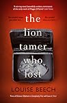 The Lion Tamer Who Lost