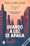 Quando a Luz Se A...