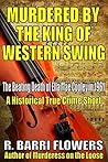 Murdered by the King of Western Swing: The Beating Death of Ella Mae Cooley in 1961