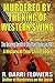 Murdered by the King of Western Swing by R. Barri Flowers