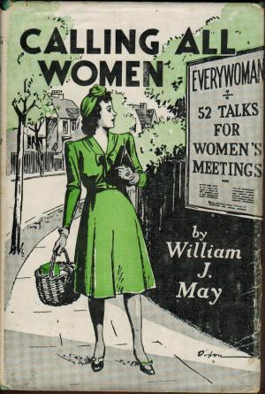 Calling All Women: Fifty-two Talks for Women's Meetings (Hardcover)