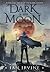 Dark is the Moon (The View from the Mirror, #3)