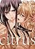 Citrus Vol. 4 (Citrus+)