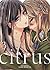 Citrus Vol. 3 (Citrus+)
