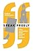 Speak Freely: Why Universit...