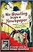 Mr. Bowling Buys a Newspaper by Donald Henderson Mr. Bowling Buys a Newspaper by Donald Henderson