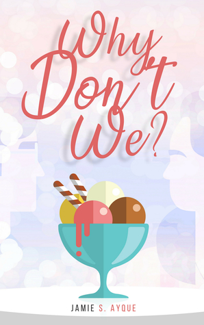 Why Don't We? (DigiKilig, #1)
